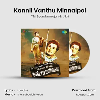 Kannil Vanthu Minnalpol MP3 Song by T.M. Soundararajan Cover