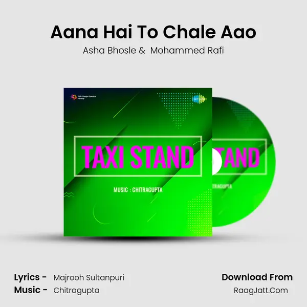 Aana Hai To Chale Aao MP3 Song by Asha Bhosle Cover