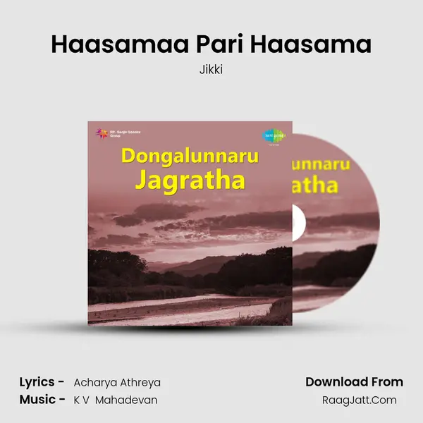 Haasamaa Pari Haasama MP3 Song by Jikki Cover