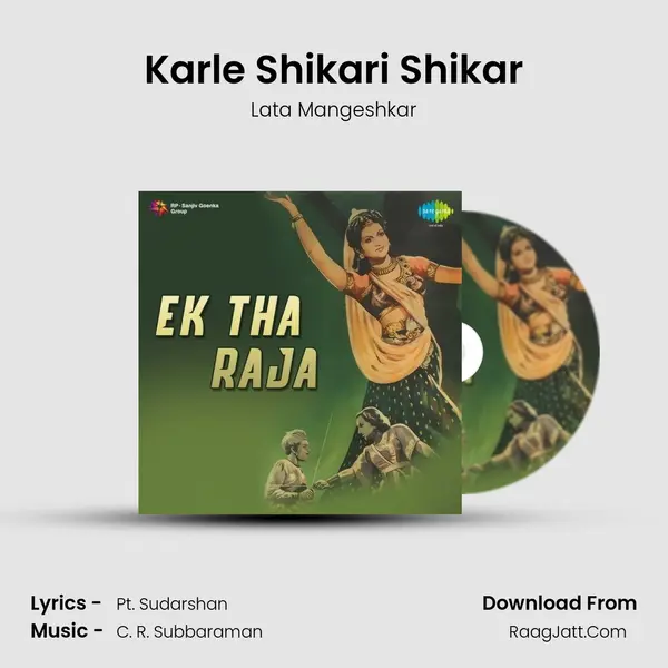 Karle Shikari Shikar MP3 Song by Lata Mangeshkar Cover
