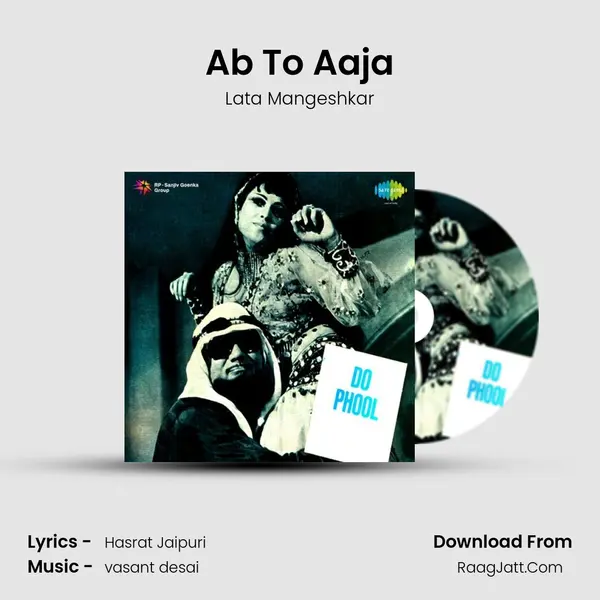 Ab To Aaja MP3 Song by Lata Mangeshkar Cover