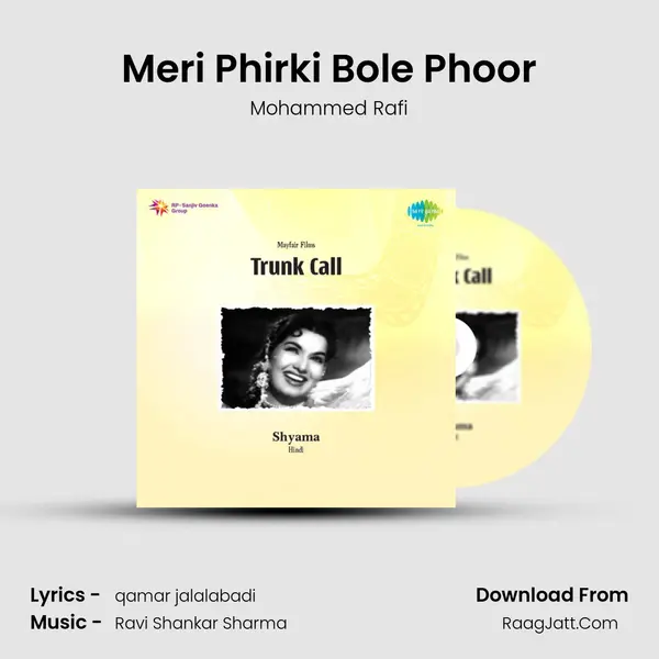 Meri Phirki Bole Phoor MP3 Song by Mohammed Rafi Cover