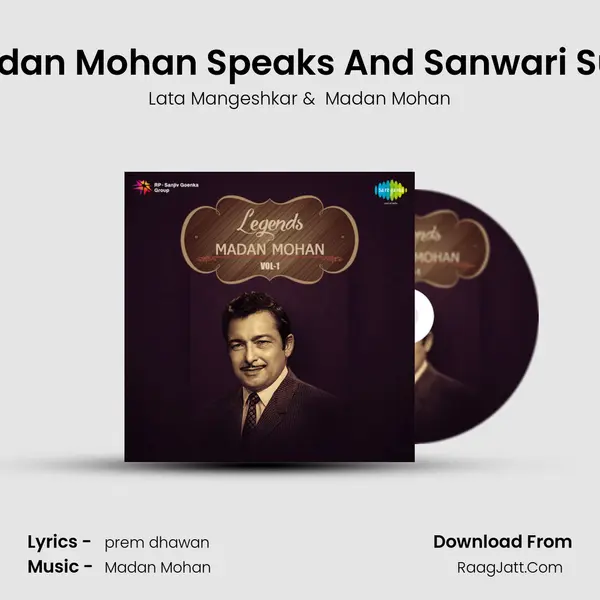 Lata Mangeshkar And Madan Mohan Speaks And Sanwari Surat Man Bhai - From Ada MP3 Song by Lata Mangeshkar Cover