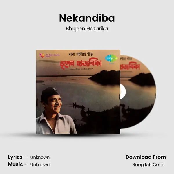 Nekandiba MP3 Song by Bhupen Hazarika Cover