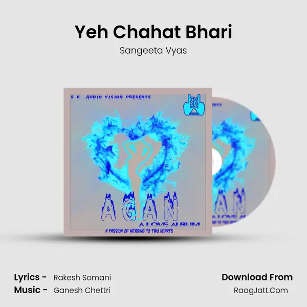 Yeh Chahat Bhari MP3 Song by Sangeeta Vyas Cover