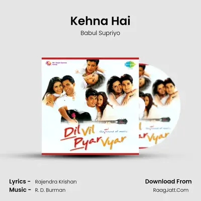 Kehna Hai MP3 Song by Babul Supriyo Cover