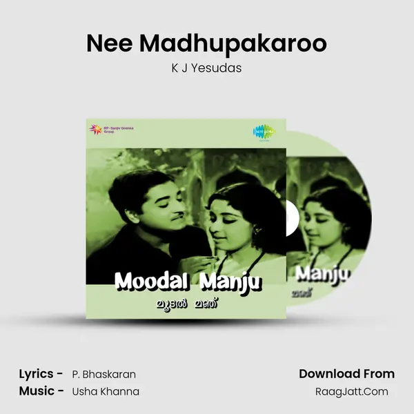 Nee Madhupakaroo MP3 Song by K J Yesudas Cover