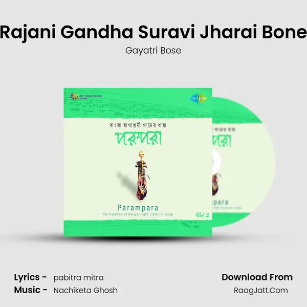Rajani Gandha Suravi Jharai Bone MP3 Song by Gayatri Bose Cover