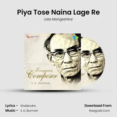 Piya Tose Naina Lage Re MP3 Song by Lata Mangeshkar Cover