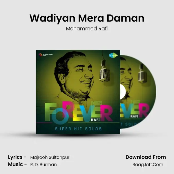 Wadiyan Mera Daman MP3 Song by Mohammed Rafi Cover