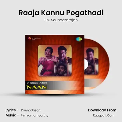 Raaja Kannu Pogathadi MP3 Song by T.M. Soundararajan Cover