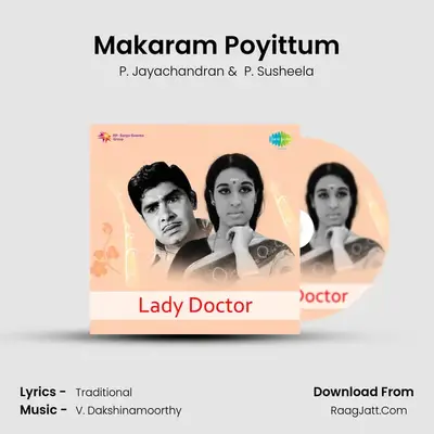 Makaram Poyittum MP3 Song by P. Jayachandran Cover