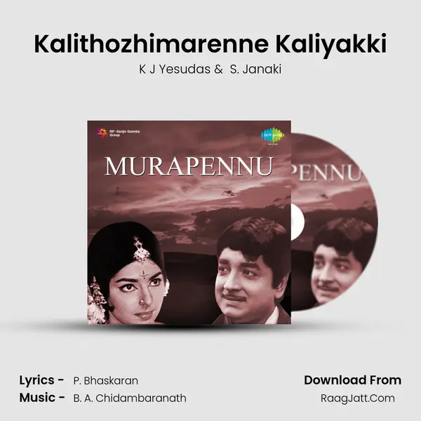 Kalithozhimarenne Kaliyakki MP3 Song by K J Yesudas Cover