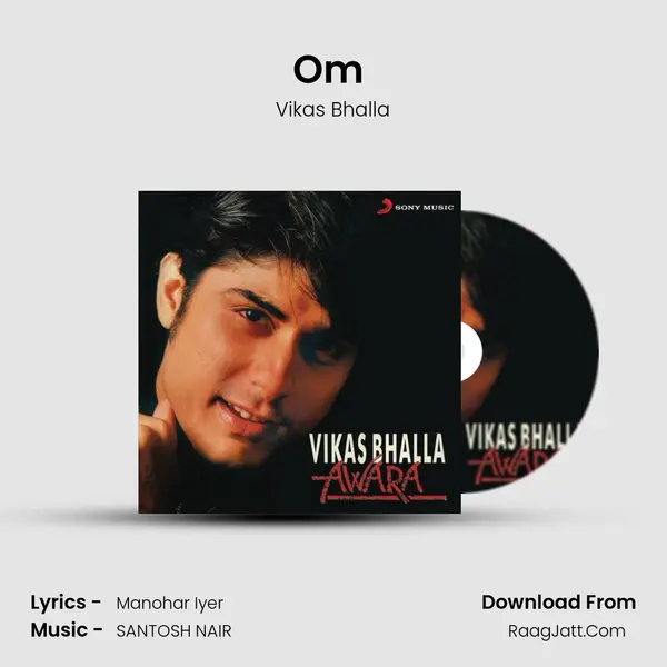 Om (Club Mix) MP3 Song by Vikas Bhalla Cover