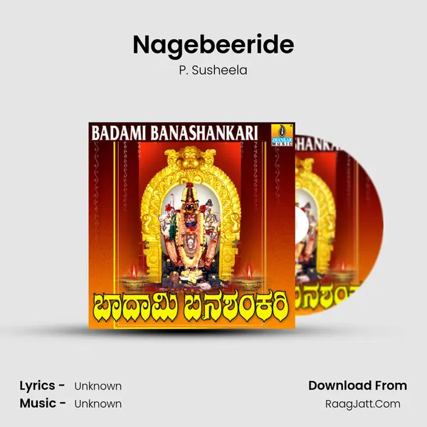 Nagebeeride MP3 Song by P. Susheela Cover
