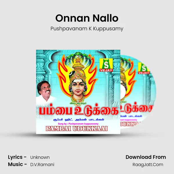 Onnan Nallo MP3 Song by Pushpavanam K Kuppusamy Cover
