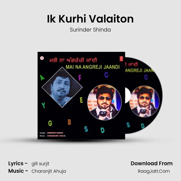 Ik Kurhi Valaiton MP3 Song by Surinder Shinda Cover