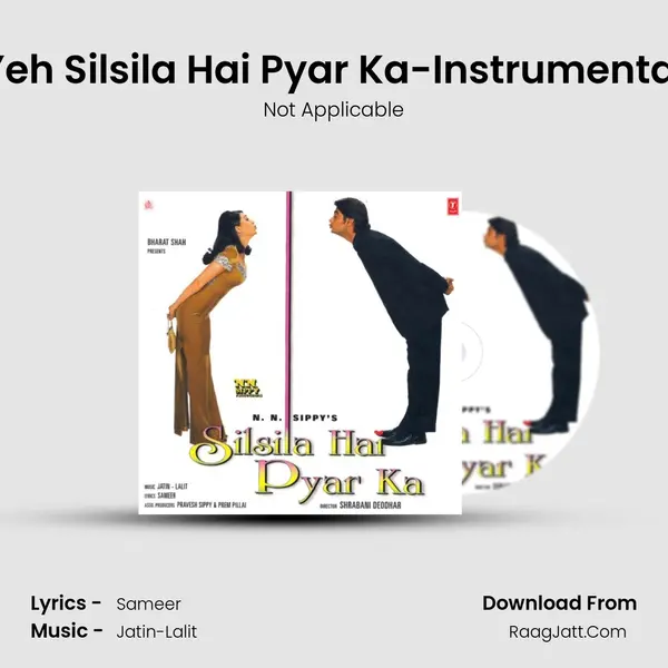 Yeh Silsila Hai Pyar Ka-Instrumental MP3 Song by Not Applicable Cover