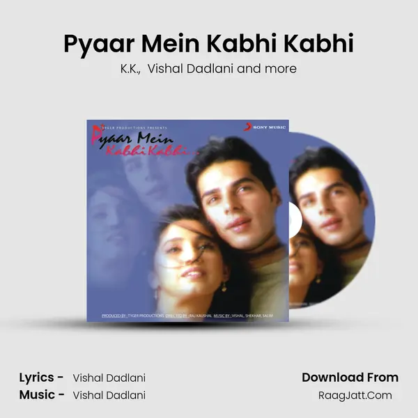 Pyaar Mein Kabhi Kabhi MP3 Song by K.K. Cover