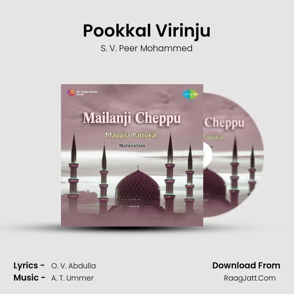 Pookkal Virinju MP3 Song by S. V. Peer Mohammed Cover