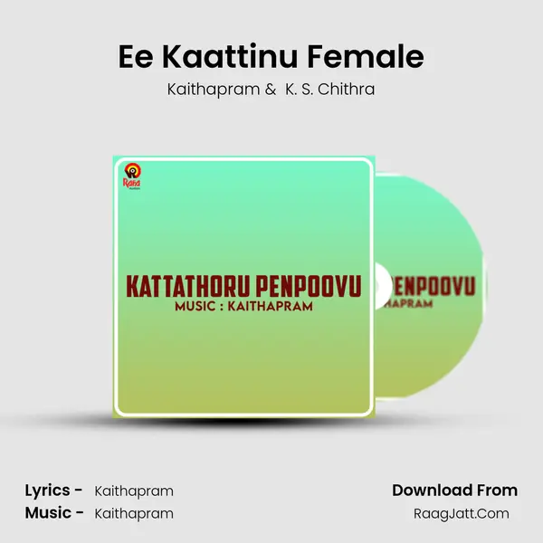 Ee Kaattinu Female MP3 Song by Kaithapram Cover