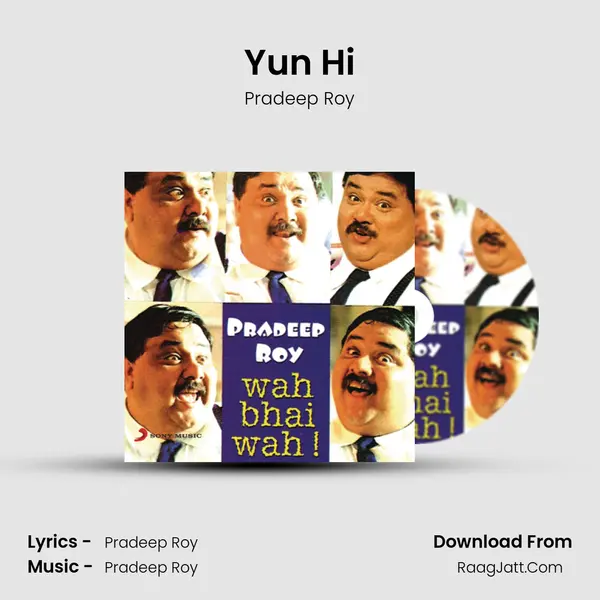 Yun Hi MP3 Song by Pradeep Roy Cover