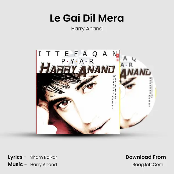 Le Gai Dil Mera MP3 Song by Harry Anand Cover