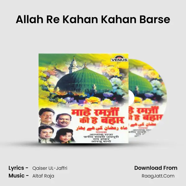 Allah Re Kahan Kahan Barse MP3 Song by  Cover