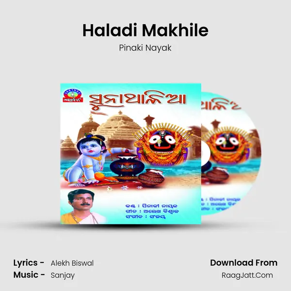 Haladi Makhile MP3 Song by Pinaki Nayak Cover