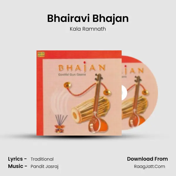 Bhairavi Bhajan MP3 Song by Kala Ramnath Cover