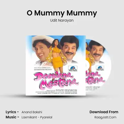 O Mummy Mummy MP3 Song by Udit Narayan Cover