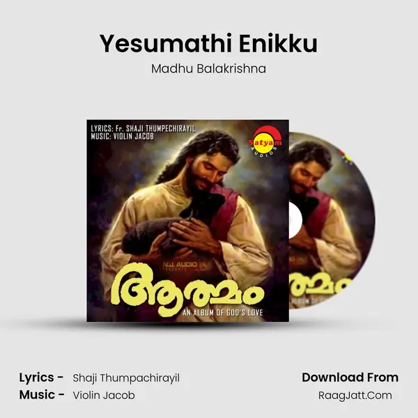 Yesumathi Enikku MP3 Song by Madhu Balakrishna Cover