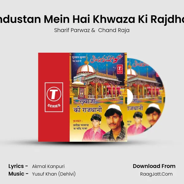Hindustan Mein Hai Khwaza Ki Rajdhani MP3 Song by Sharif Parwaz Cover