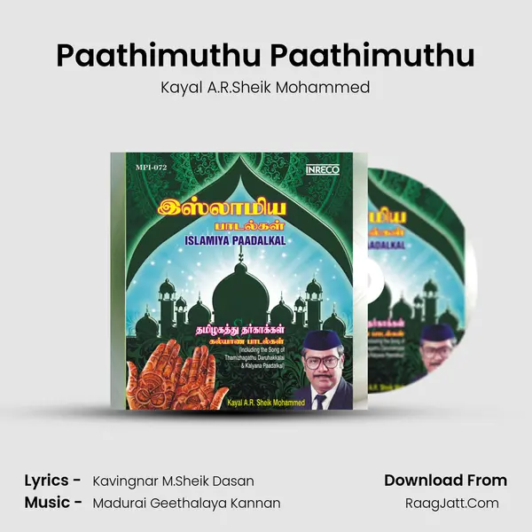 Paathimuthu Paathimuthu MP3 Song by Kayal A.R.Sheik Mohammed Cover