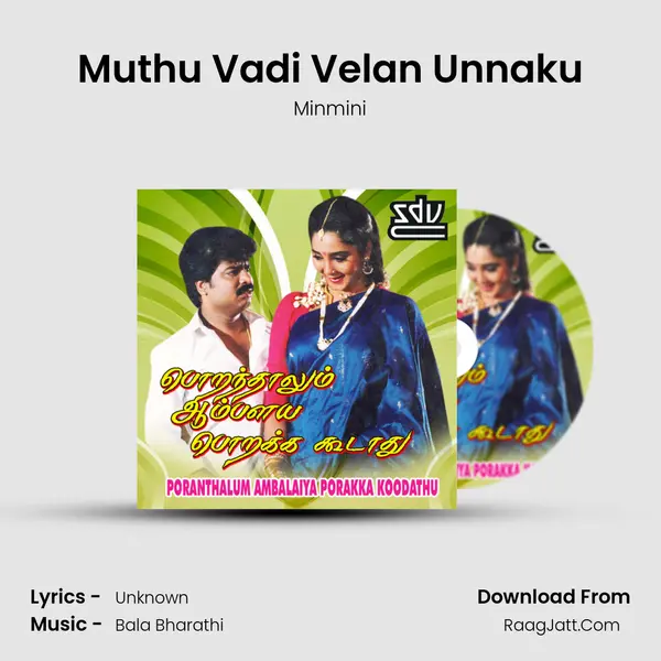 Muthu Vadi Velan Unnaku mp3 song