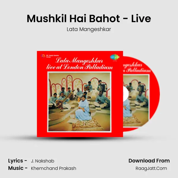 Mushkil Hai Bahot - Live MP3 Song by Lata Mangeshkar Cover