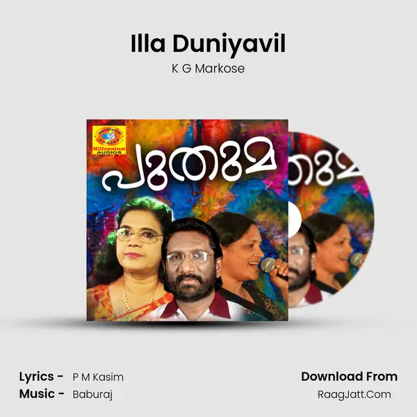 Illa Duniyavil MP3 Song by K G Markose Cover