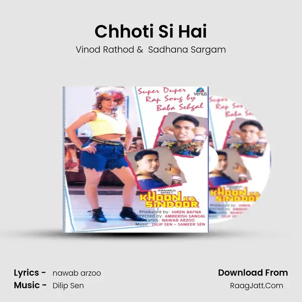 Chhoti Si Hai MP3 Song by Vinod Rathod Cover