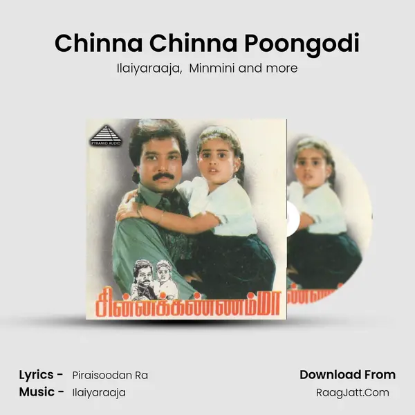 Chinna Chinna Poongodi MP3 Song by Ilaiyaraaja Cover