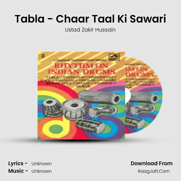Tabla - Chaar Taal Ki Sawari MP3 Song by Ustad Zakir Hussain Cover