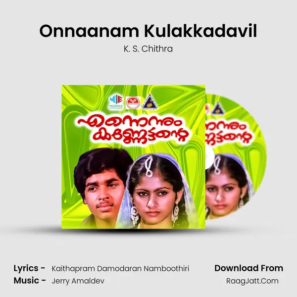 Onnaanam Kulakkadavil MP3 Song by K. S. Chithra Cover