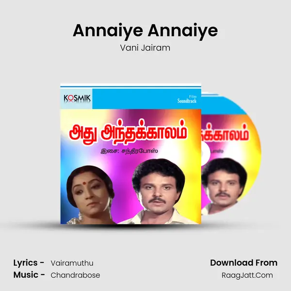 Annaiye Annaiye MP3 Song by Vani Jairam Cover