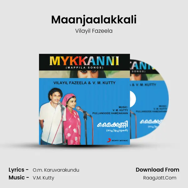 Maanjaalakkali MP3 Song by Vilayil Fazeela Cover
