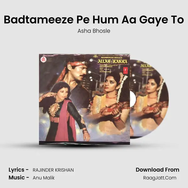Badtameeze Pe Hum Aa Gaye To MP3 Song by Asha Bhosle Cover