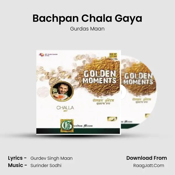Bachpan Chala Gaya MP3 Song by Gurdas Maan Cover