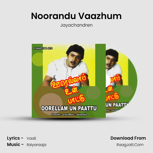 Noorandu Vaazhum mp3 song