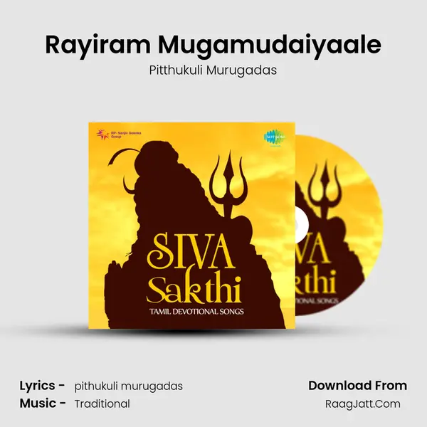 Rayiram Mugamudaiyaale MP3 Song by Pitthukuli Murugadas Cover
