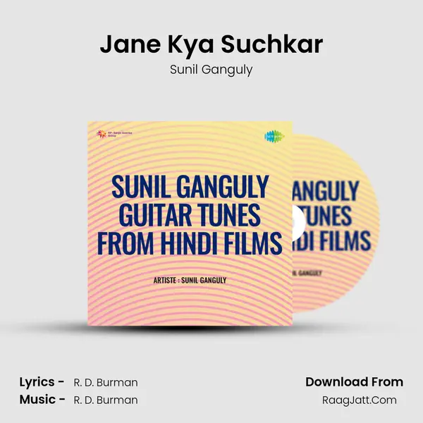 Jane Kya Suchkar MP3 Song by Sunil Ganguly Cover