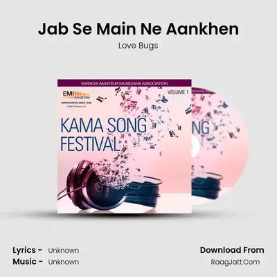 Jab Se Main Ne Aankhen MP3 Song by Love Bugs Cover