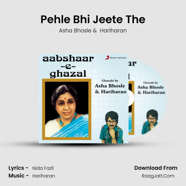 Pehle Bhi Jeete The MP3 Song by Asha Bhosle Cover